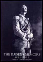The Kaiser Memoirs